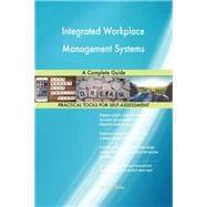 Integrated Workplace Management Systems A Complete Guide
