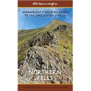 The Northern Fells (Walkers Edition) Wainwright's Walking Guide to the Lake District Fells Book 5