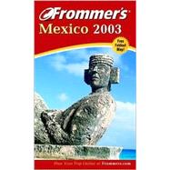Frommer's 2003 Mexico