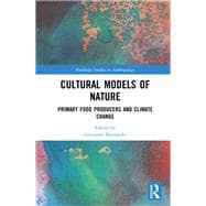 Cultural Models of Nature: Primary Food Producers and Climate Change