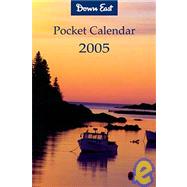 Down East 2005 Calendar