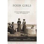 Four Girls in Europe: Four Girls in Europe; My Tour of England and the Continent, October, 1900 - September, 1901