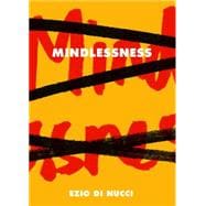 Mindlessness