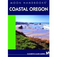 Moon Handbooks Coastal Oregon