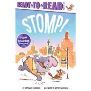 Stomp! Ready-to-Read Ready-to-Go!