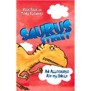 An Allosaurus Ate My Uncle