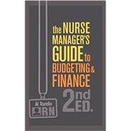 The Nurse Managers Guide to Budgeting & Finance