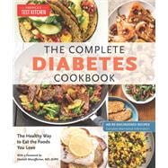The Complete Diabetes Cookbook The Healthy Way to Eat the Foods You Love