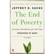End of Poverty : Economic Possibilities for Our Time