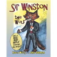 Sir Winston the Wolf