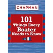 Chapman 101 Things Every Boater Needs to Know