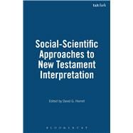 Social-Scientific Approaches to New Testament Interpretation