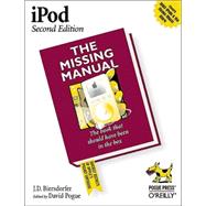 Ipod & I Tunes: The Missing Manual,9780596006587