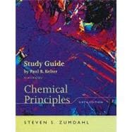 Study Guide for Zumdahl’s Chemical Principles