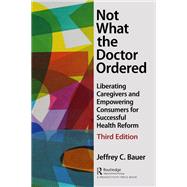Not What the Doctor Ordered,9781351686587