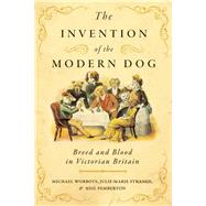 The Invention of the Modern Dog
