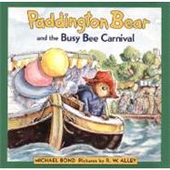 Paddington Bear and the Busy Bee Carnival