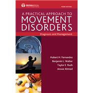 A Practical Approach to Movement Disorders