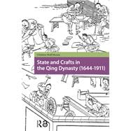 State and Crafts in the Qing Dynasty (1644-1911) book cover, ISBN 9781041186588