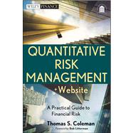Quantitative Risk Management, + Website A Practical Guide to Financial Risk