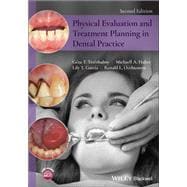 Physical Evaluation and Treatment Planning in Dental Practice