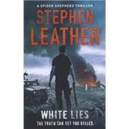 White Lies The 11th Spider Shepherd Thriller
