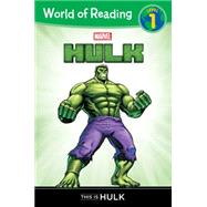 World of Reading: Hulk This is Hulk