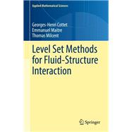 Level Set Methods for Fluid-Structure Interaction