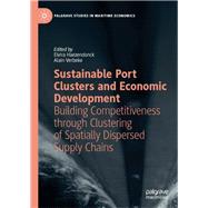 Sustainable Port Clusters and Economic Development