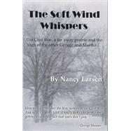The Soft Wind Whispers