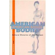 American Bodies,9780814706589