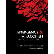 Emergence and Anarchism