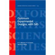 Optimum Experimental Designs, with SAS