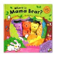 Where Is Mama Bear?