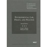 Environmental Law, Policy, and Practice