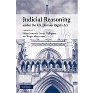 Judicial Reasoning under the UK Human Rights Act