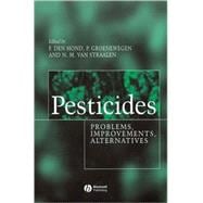 Pesticides Problems, Improvements, Alternatives