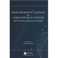Reinforcement Learning for Cyber-Physical Systems