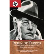 Reign of Terror: The Budapest Memoir of Valdemar Langlet