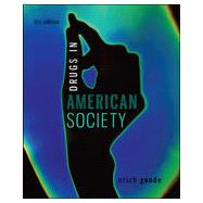 Drugs in American Society,9780078026591