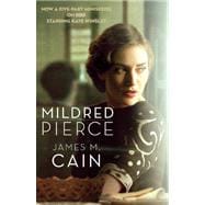 Mildred Pierce (Movie Tie-in Edition)