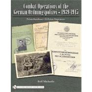 Combat Operations of the German Ordnungspolizei, 1939-1945