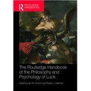 The Routledge Handbook on Theories of Luck