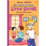 Karen's Little Sister (Baby-sitters Little Sister #6)