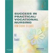 Success in Practical/Vocational Nursing : From Student to Leader