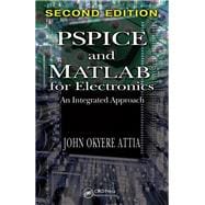 PSPICE and MATLAB for Electronics