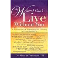 When I Can't Live Without You