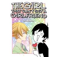 The Girl That Can't Get a Girlfriend
