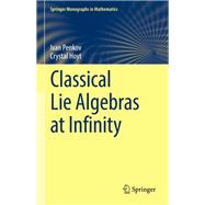 Classical Lie Algebras at Infinity