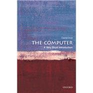 The Computer A Very Short Introduction